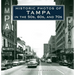 Historic Photos of Tampa in the 50s, 60s, and 70s
