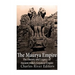 The Maurya Empire: The History and Legacy of Ancient India's Greatest Empire