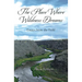 The Place Where Wildness Dreams: Essays from the Field