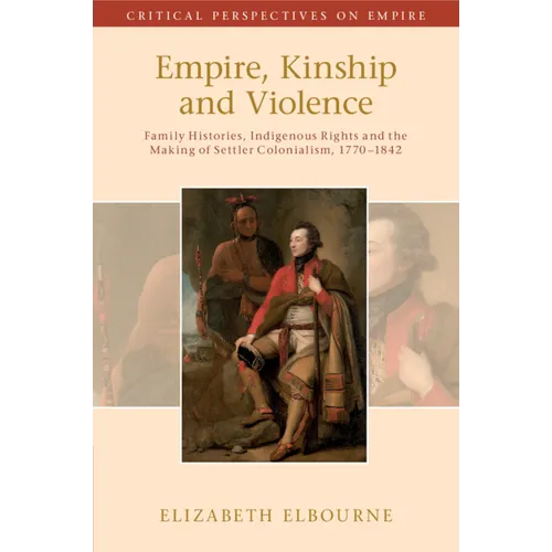 Empire, Kinship and Violence