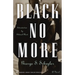Black No More