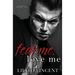Fear Me, Love Me