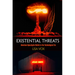 Existential Threats: American Apocalyptic Beliefs in the Technological Era