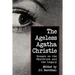 The Ageless Agatha Christie: Essays on the Mysteries and the Legacy