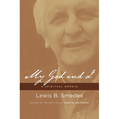 My God and I: A Spiritual Memoir