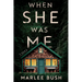 When She Was Me