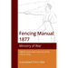 Fencing Manual 1877