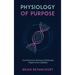 Physiology of Purpose: How Movement, Meaning and Molecules Shape Human Capability