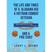 The Life and Times of an Alabama Kid: A Vietnam Combat Veteran and A Fire Chief
