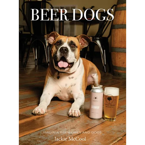 BEER DOGS Virginia