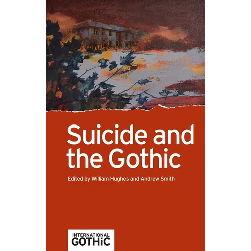 Suicide and the Gothic