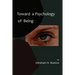 Toward a Psychology of Being-Reprint of 1962 Edition First Edition