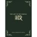 The Art of Becoming Her