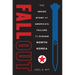Fallout: The Inside Story of America's Failure to Disarm North Korea