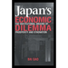 Japan's Economic Dilemma