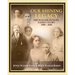 Our Shining Legacy: The Waller-Dungee Family Story 1900-2020