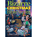 Bizarre Christmas Bible Stories: The Kingmakers, The Priest's Underwear, and 3 other Christmas Stories