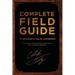 Complete Field Guide to Successful Sales Leadership: Your Path to Understanding How to Win at Results-Based Leadership