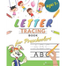 Letter Tracing Book for Preschoolers: Letter Tracing Books for Kids ages 3-5. Learn the Alphabet While Having Fun With This Handwriting Workbook for P