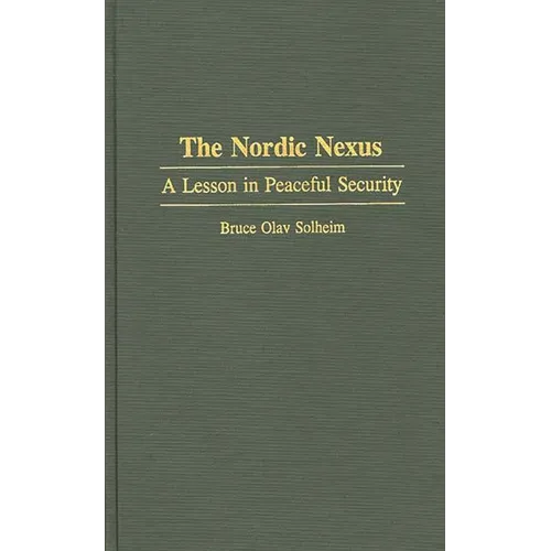 The Nordic Nexus: A Lesson in Peaceful Security