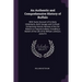 An Authentic and Comprehensive History of Buffalo: With Some Account of its Early Inhabitants, Both Savage and Civilized; Comprising Historic Notices