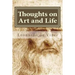 Thoughts on Art and Life