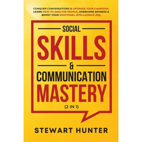 Social Skills & Communication Mastery (2 in 1)