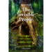 The Invisible People: In the Magical World of Nature