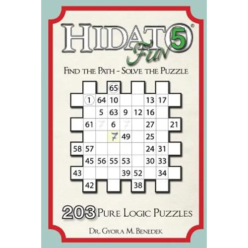 Hidato fun 5: 203 New Logic Puzzles