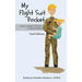 My Flight Suit Pocket, Dad Edition: A Story to Support Connection During Deployments, Dad Edition