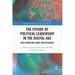 The Future of Political Leadership in the Digital Age: Neo-Leadership, Image and Influence