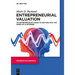 Entrepreneurial Valuation: An Entrepreneur's Guide to Getting Into the Minds of Customers