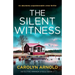 The Silent Witness: An absolutely unputdownable crime thriller