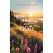 Faith, Healing, and God
