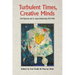 Turbulent Times, Creative Minds: Erich Neumann and C.G. Jung in Relationship (1933-1960)
