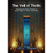 The Veil of Thoth: Exploring the Esoteric Wisdom of Ancient Egypt for Modern Spirituality