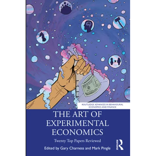 The Art of Experimental Economics: Twenty Top Papers Reviewed