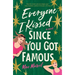 Everyone I Kissed Since You Got Famous