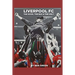 Liverpool F.C. The Good, The Bad & The Ugly