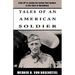 Tales of an American Soldier: From KP to Seeing His Former Nazi Leaders in the Dock at Nuremberg