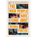 The Rich People Have Gone Away