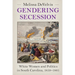Gendering Secession