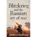 Blitzkrieg and the Russian Art of War