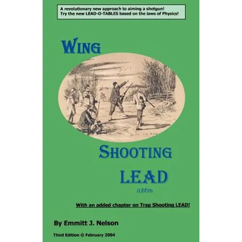 Wing Shooting LEAD