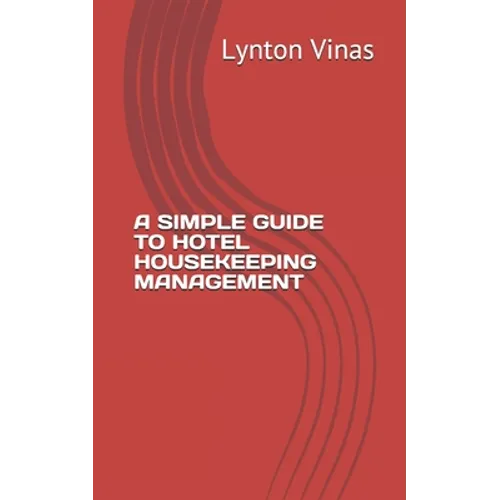A Simple Guide to Hotel Housekeeping Management