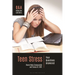 Teen Stress: Your Questions Answered