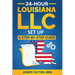 24-Hour Louisiana LLC Setup