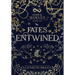 Fates Entwined