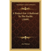 A Project For A Railroad To The Pacific (1849)