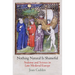 Nothing Natural Is Shameful: Sodomy and Science in Late Medieval Europe